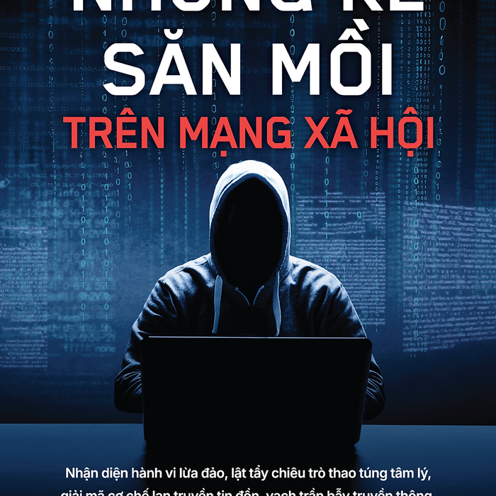 Những Kẻ Săn Mồi Trên Mạng Xã Hội - Gabrielle Bluestone  - Diệp Ngôn Dịch - 1980 Books