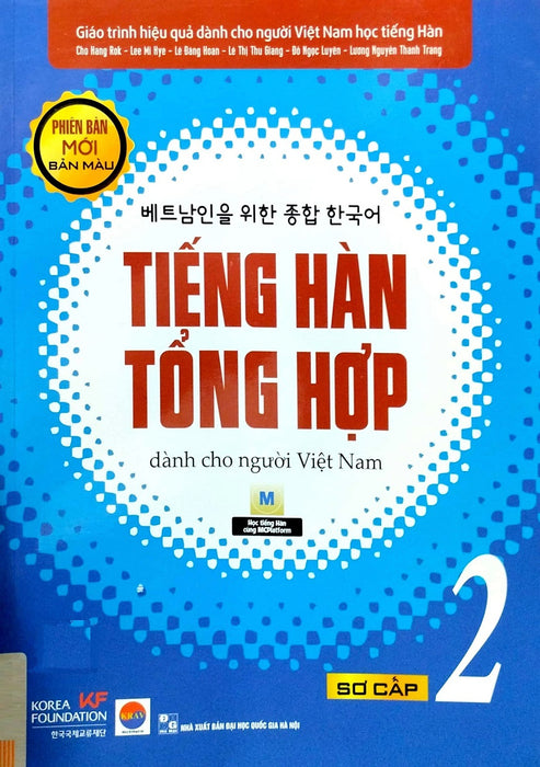 Tiếng Hàn Tổng Hợp Dành Cho Người Việt Nam: Sơ Cấp 2 - Bản Màu (Tái Bản 2023)