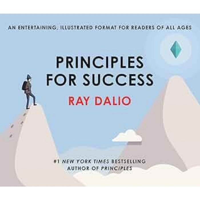 Principles For Success – Nguyên Lý Thành Công | Ray Dalio | Sách Minh Họa Dễ Hiểu