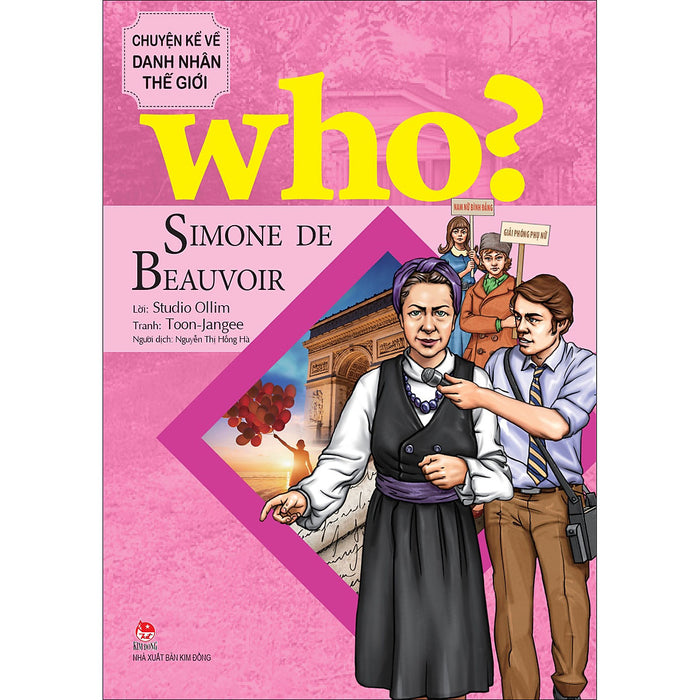 Who? Chuyện Kể Về Danh Nhân Thế Giới - Simone De Beauvoir