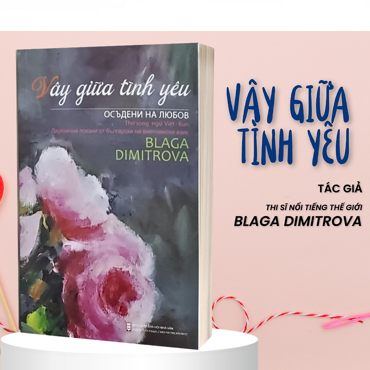 Vây Giữa Tình Yêu: Tập Thơ Song Ngữ Việt - Bản Quyền