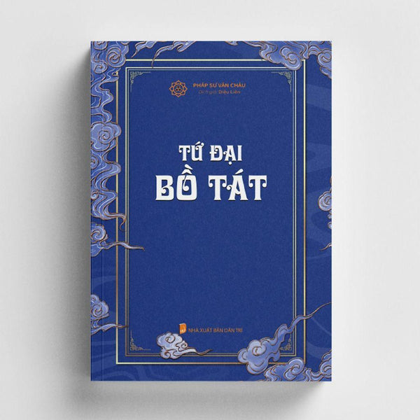 Sách - Tứ Đại Bồ Tát - Pháp Sư Văn Châu - Vĩnh Nghiêm Books