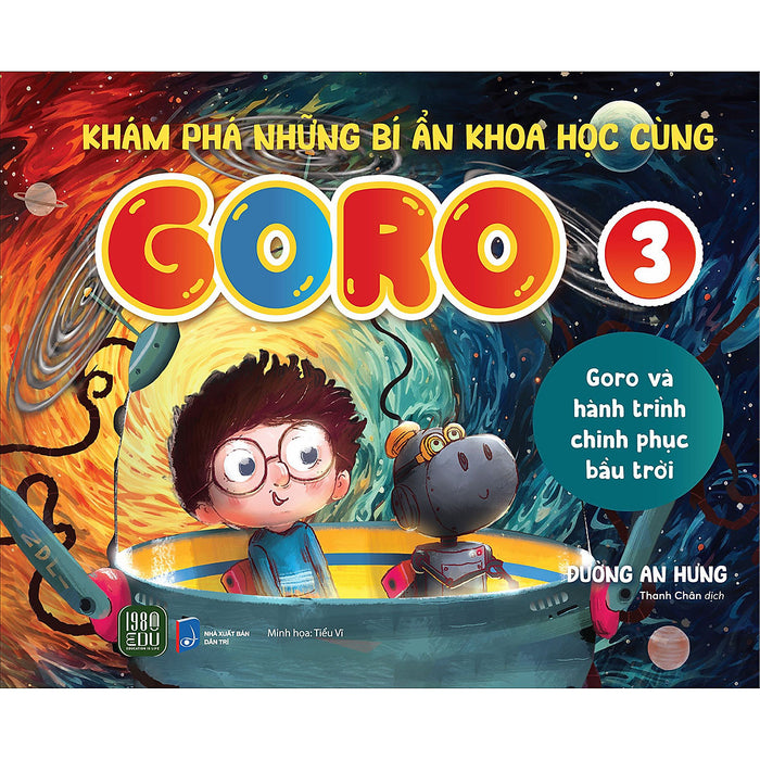 Goro Và Hành Trình Chinh Phục Bầu Trời - Khám Phá Những Bí Ẩn Khoa Học Cùng Goro 3