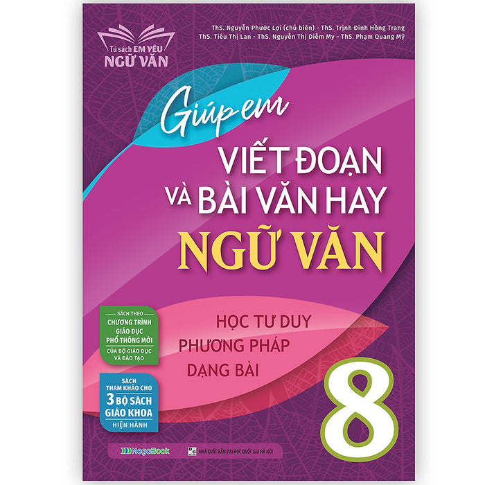 Giúp Em Viết Đoạn Và Bài Văn Hay Ngữ Văn 8