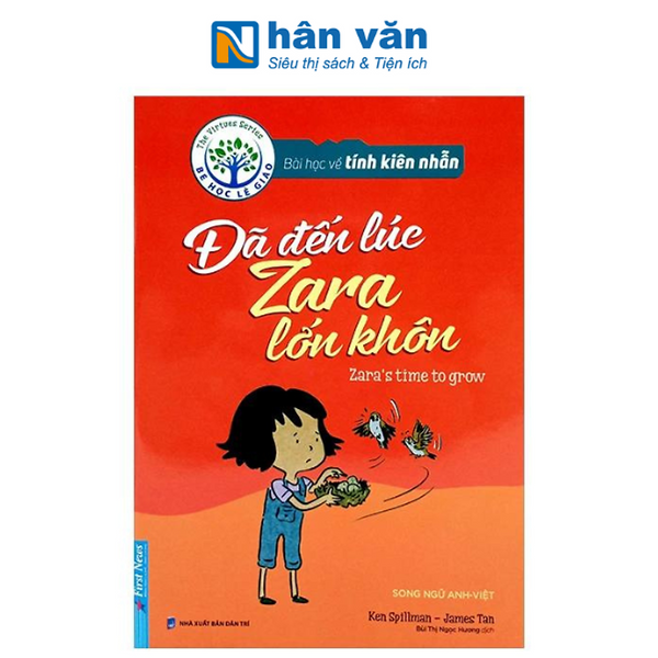 Bài Học Về Tính Kiên Nhẫn - Đã Đến Lúc Z.A.R.A Lớn Khôn (Song Ngữ Anh - Việt) (Tái Bản 2024)