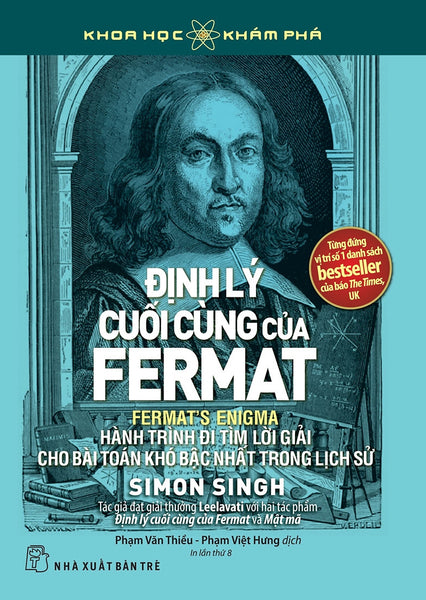 Định Lý Cuối Cùng Của Fermat - Simon Singh - Phạm Văn Thiều, Phạm Việt Hưng Dịch - Nxb Trẻ