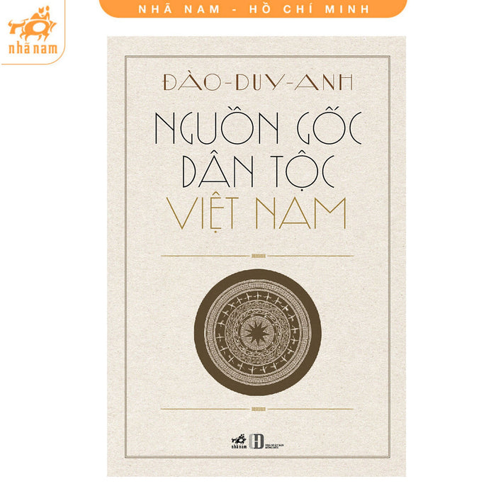 Sách - Nguồn Gốc Dân Tộc Việt Nam (Nhã Nam Hcm)
