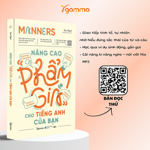 Manners - Nâng Cao Phẩm Giá Cho Tiếng Anh Của Bạn (Gu-Seul) - Gamma Books