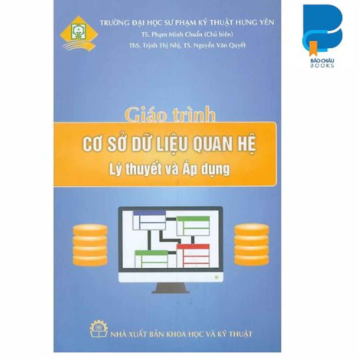 Giáo Trình Cơ Sở Dữ Liệu Quan Hệ - Lý Thuyết Và Áp Dụng