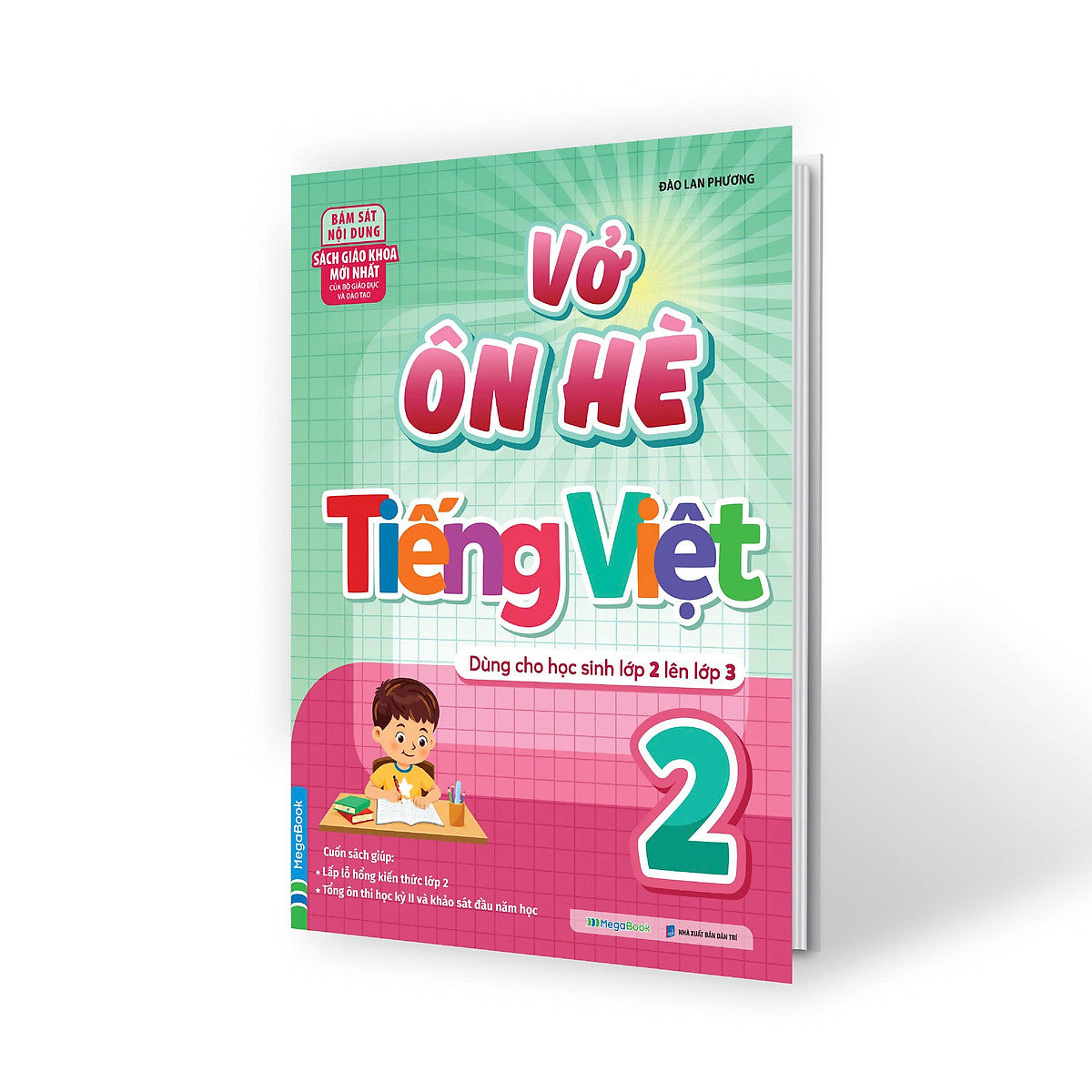 Sách Vở Ôn Hè Tiếng Việt Lớp 2 - Dành Cho Học Sinh Lớp 2 Lên Lớp 3 (Theo Chương Trình Sgk Mới Nhất)