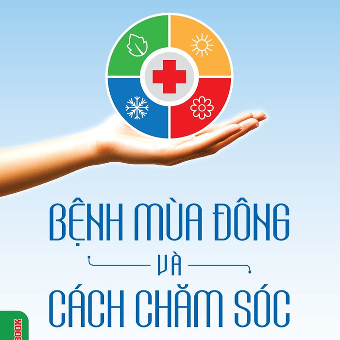 Bệnh Mùa Đông Và Cách Chăm Sóc