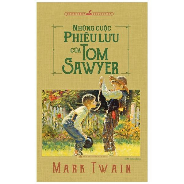 Sách - Những Cuộc Phiêu Lưu Của Tom Sawyer (Tái Bản)
