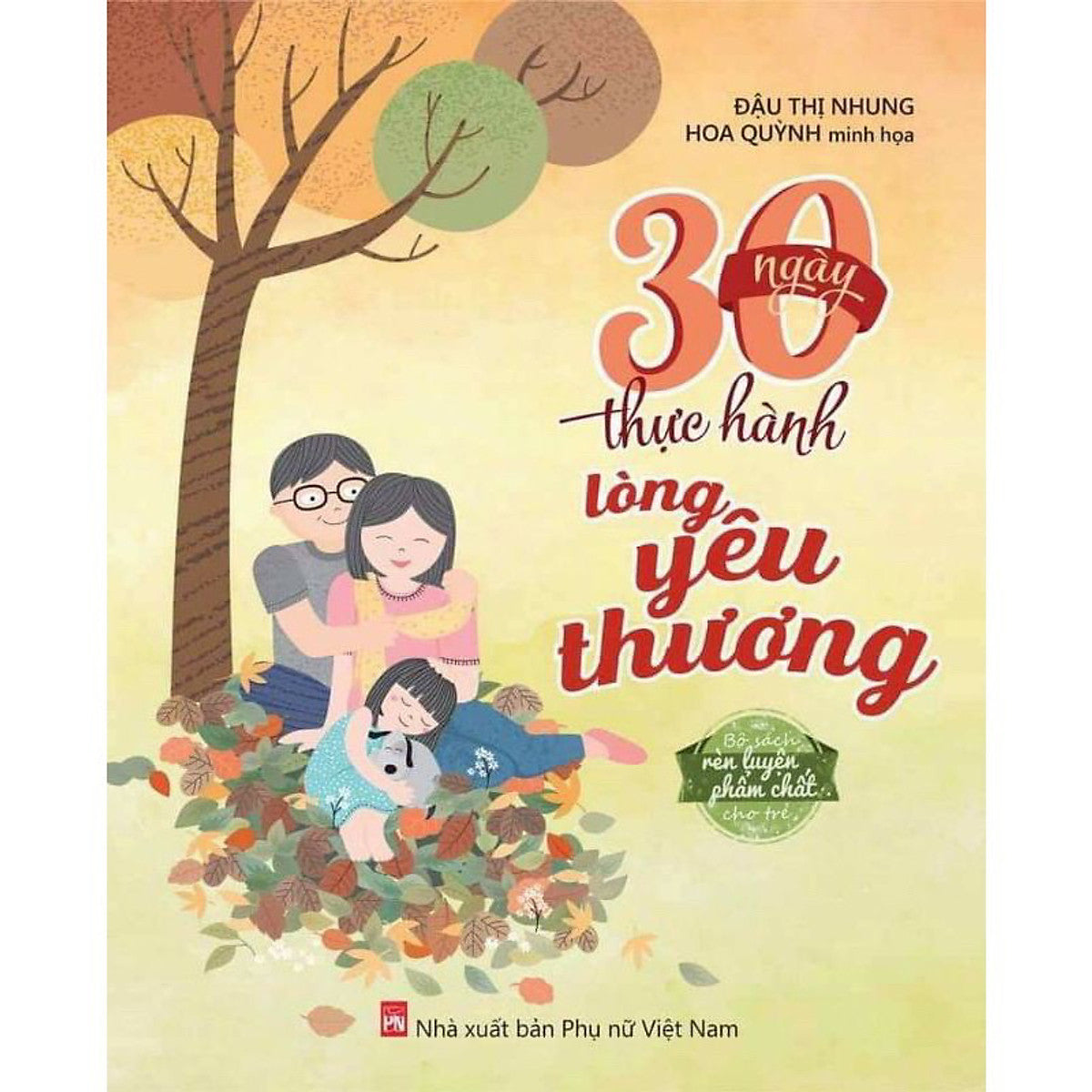 ￼Sách - 30 Ngày Thực Hành Lòng Yêu Thương