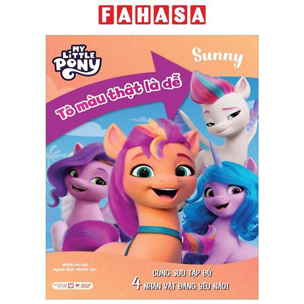Sách - My Little Pony - Tô Màu Thật Là Dễ - Sunny - Cùng Sưu Tập Đủ 4 Nhân Vật Đáng Yêu Nào!