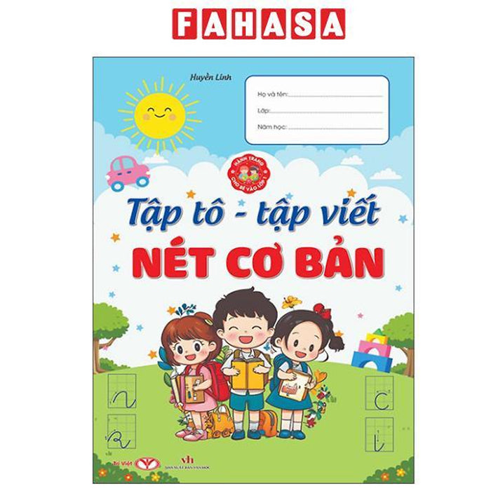 Sách - Hành Trang Cho Bé Vào Lớp 1 - Tập Tô-Tập Viết Nét Cơ Bản