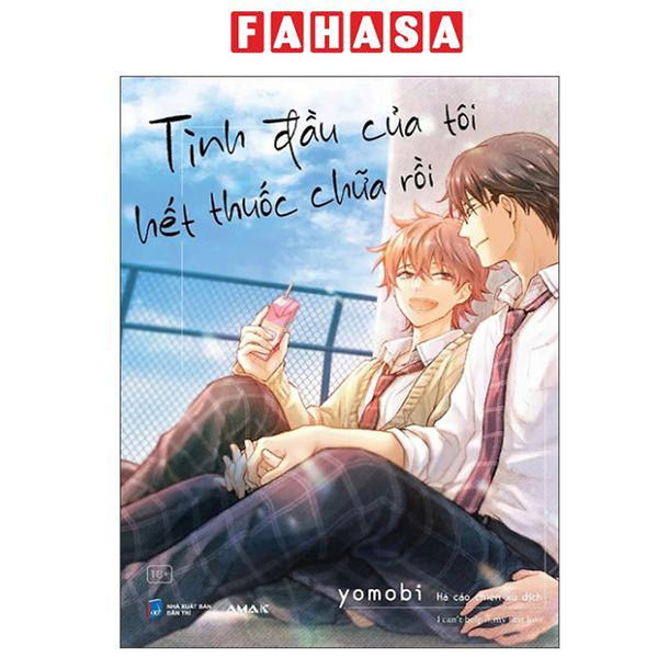 Sách - Tình Đầu Của Tôi Hết Thuốc Chữa Rồi - I Can’T Help It, My First Love.