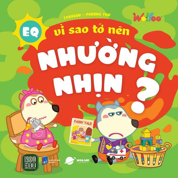 Wolfoo Eq Vì Sao Tớ Nên Nhường Nhịn