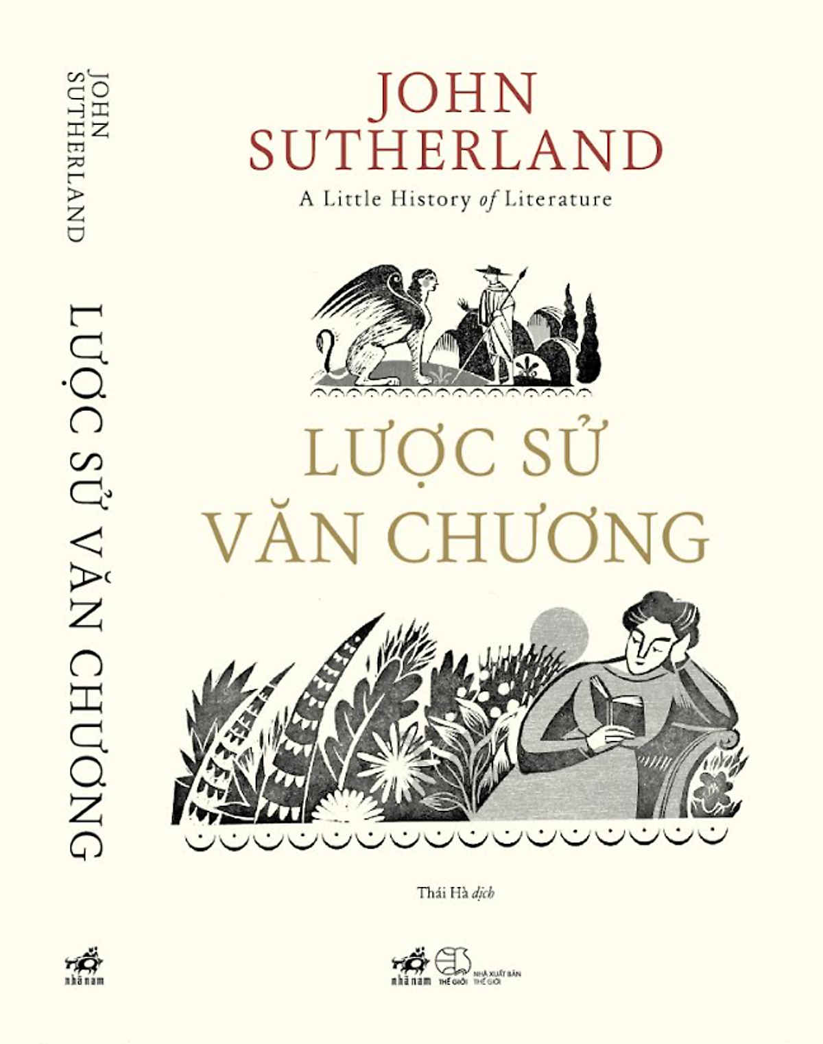 Lược Sử Văn Chương - John Sutherland - Thái Hà Dịch - Nhã Nam - Nxb Thế Giới