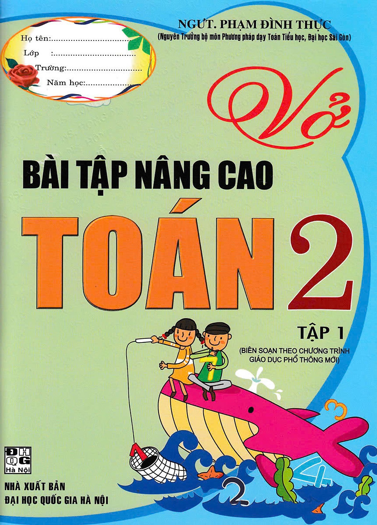 Sách - Vở Bài Tập Nâng Cao Toán 2 - Tập 1 (Theo Chương Trình Giáo Dục Phổ Thông Mới) - Ha