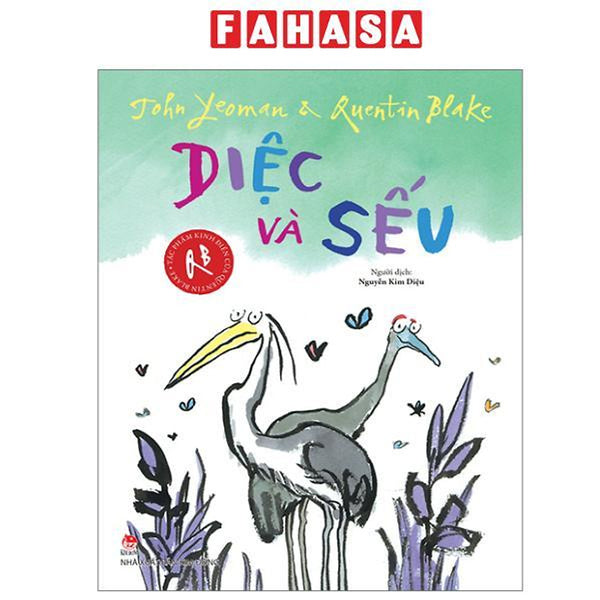 Sách - Tác Phẩm Kinh Điển Của Quentin Blake - Diệc Và Sếu