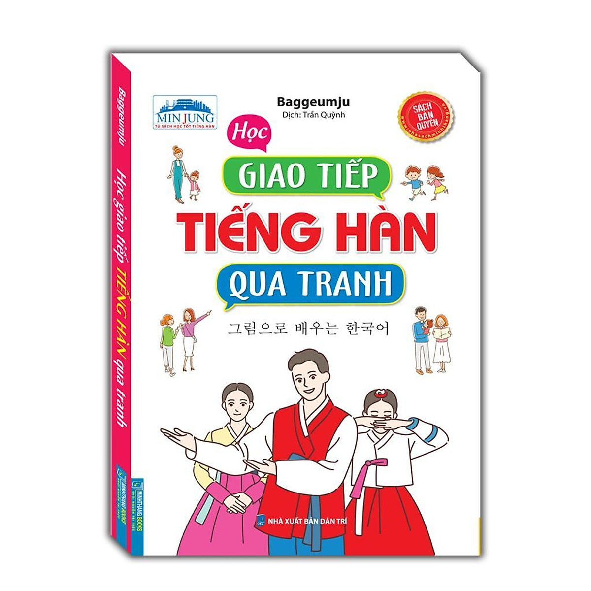 Sách - Học Giao Tiếp Tiếng Hàn Qua Tranh - Minh Thắng