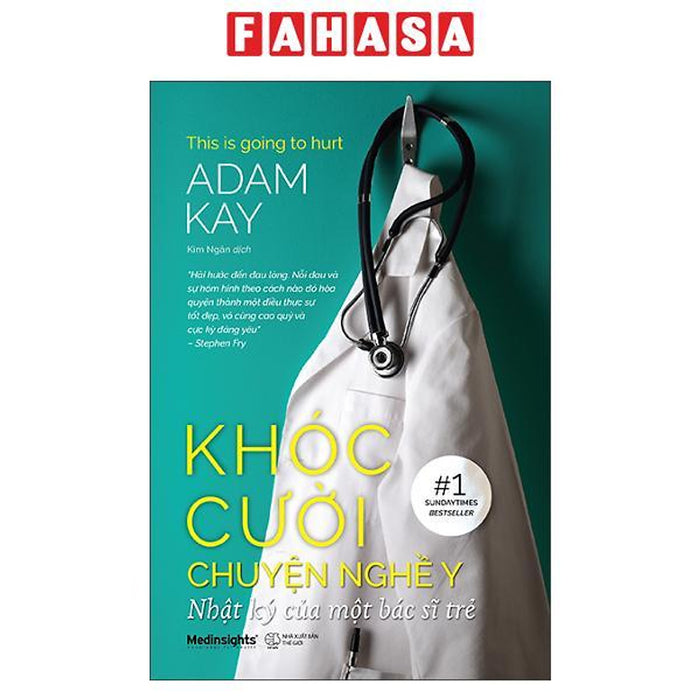 Sách - This Is Going To Hurt - Khóc Cười Chuyện Nghề Y