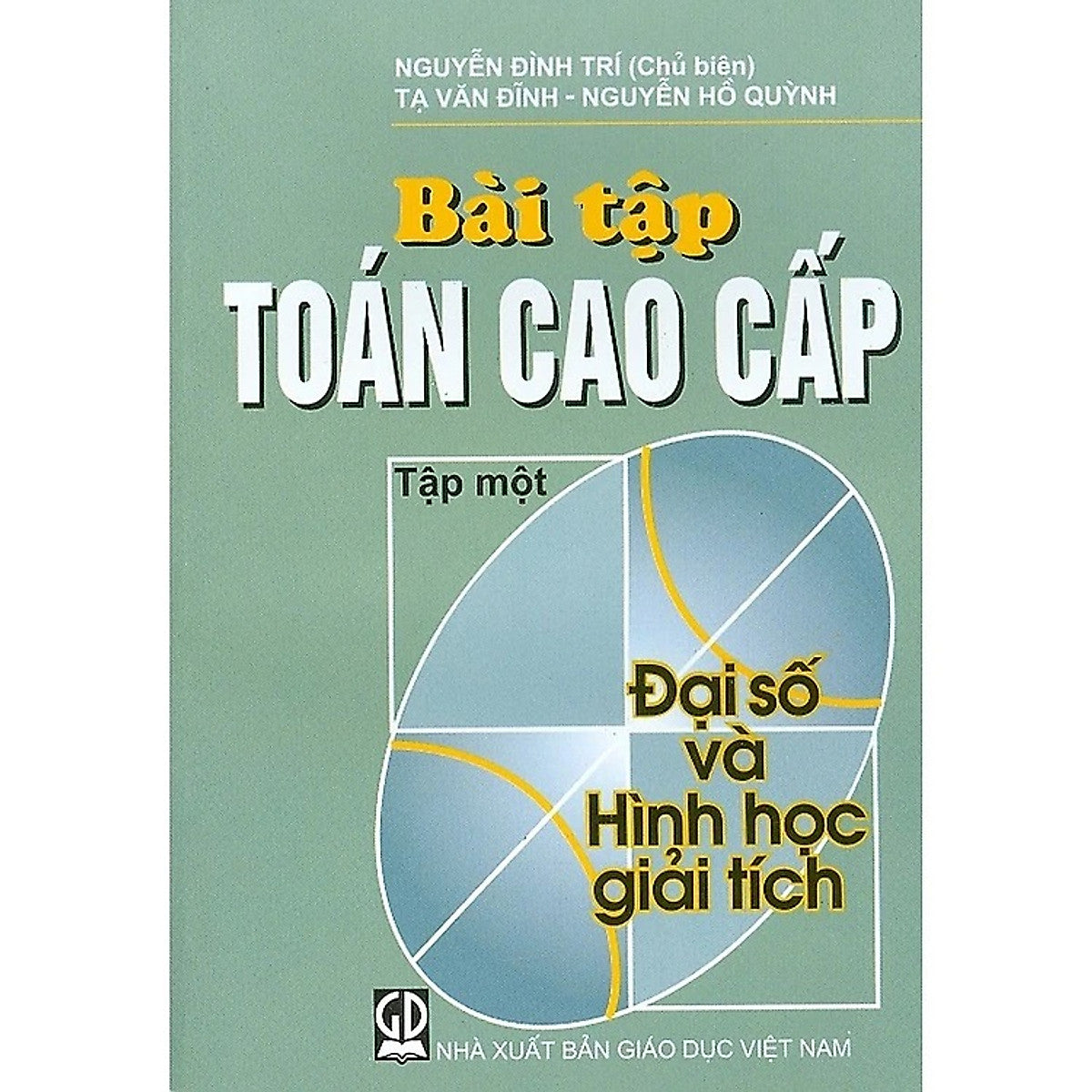 Sách - Bài Tập Toán Cao Cấp Tập 1 Đại Số Và Hình Học Giải Tích