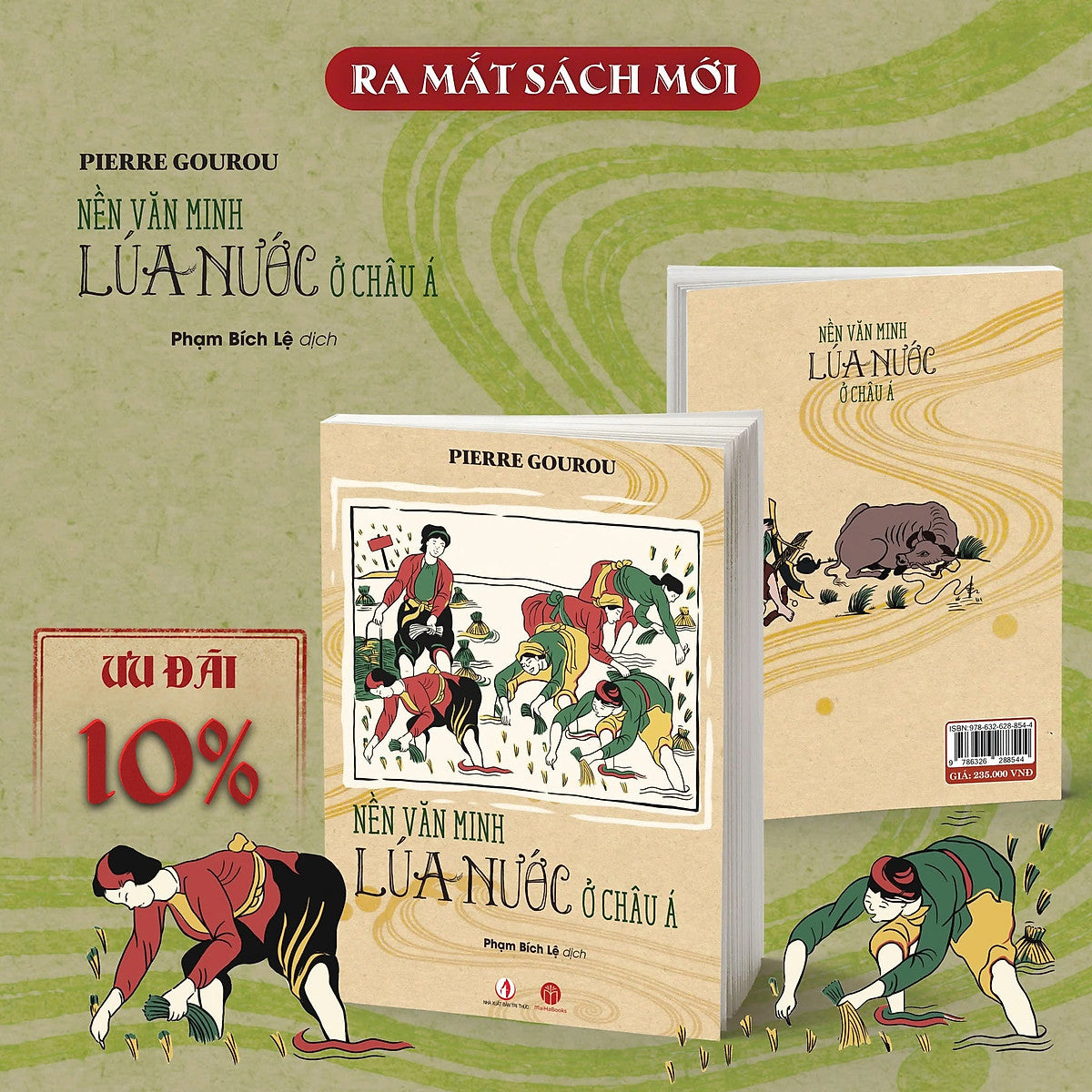 Nền Văn Minh Lúa Nước Ở Châu Á - Pierre Gourou - Phạm Bích Lệ Dịch - Mai Ha Books