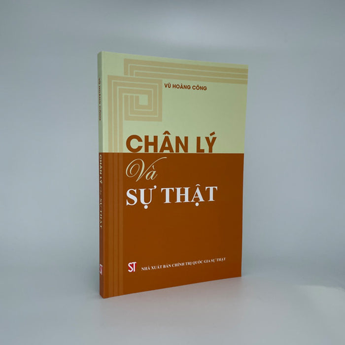 Chân Lý Và Sự Thật