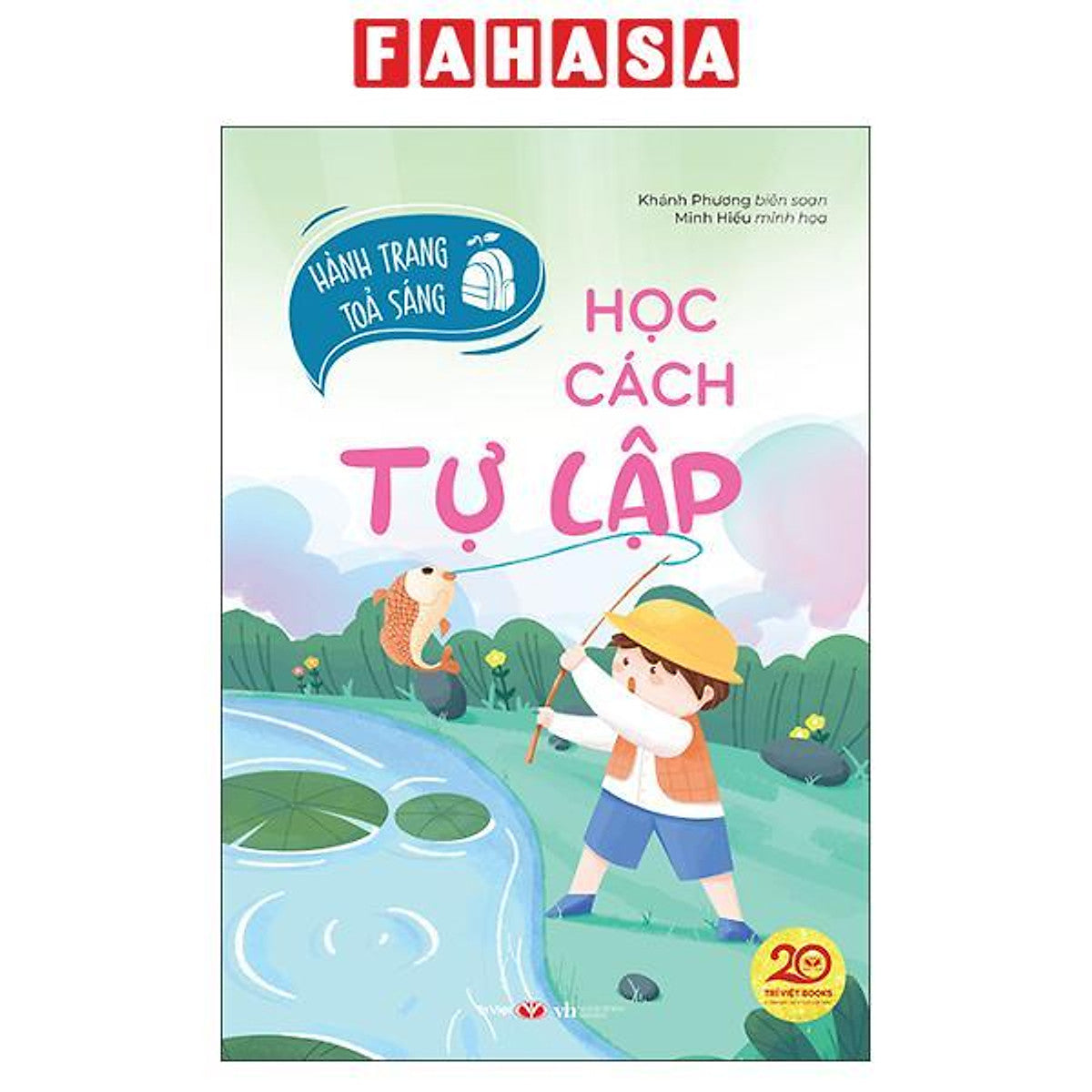 Sách - Hành Trang Tỏa Sáng - Học Cách Tự Lập