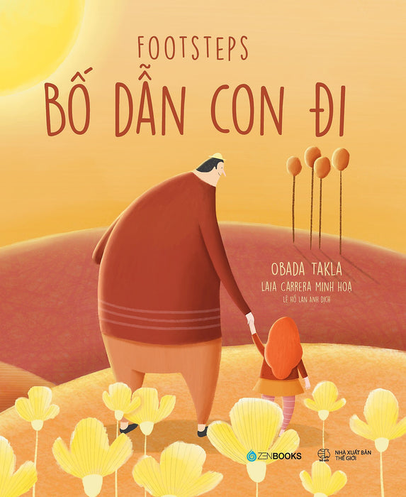 Bố Dẫn Con Đi - Footsteps