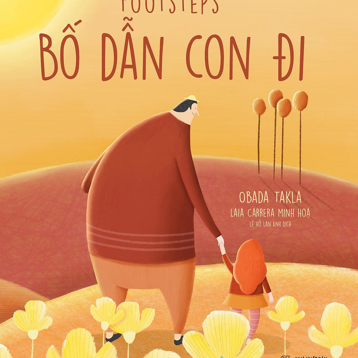 Bố Dẫn Con Đi - Footsteps