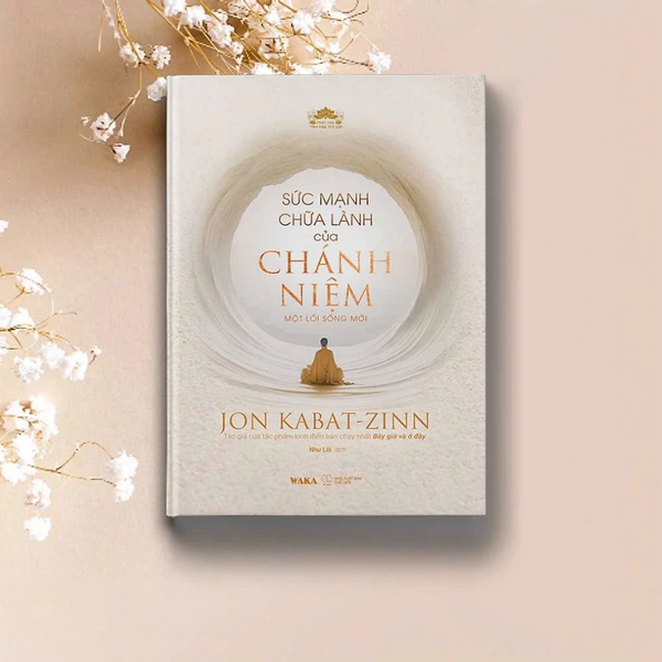 Sách - Sức Mạnh Chữa Lành Của Chánh Niệm