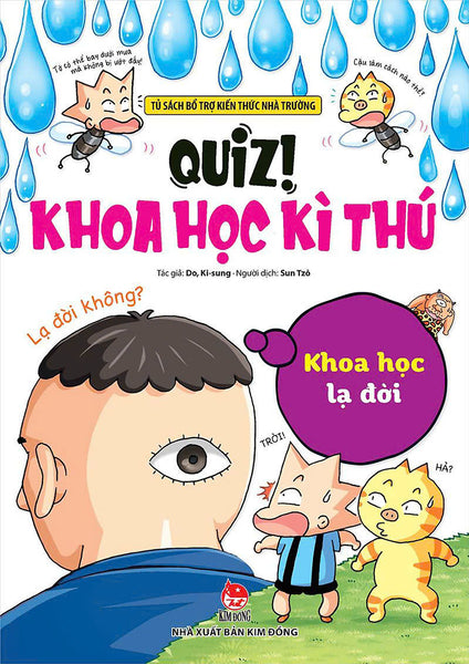 Quiz - Khoa Học Kì Thú:  Khoa Học Lạ Đời