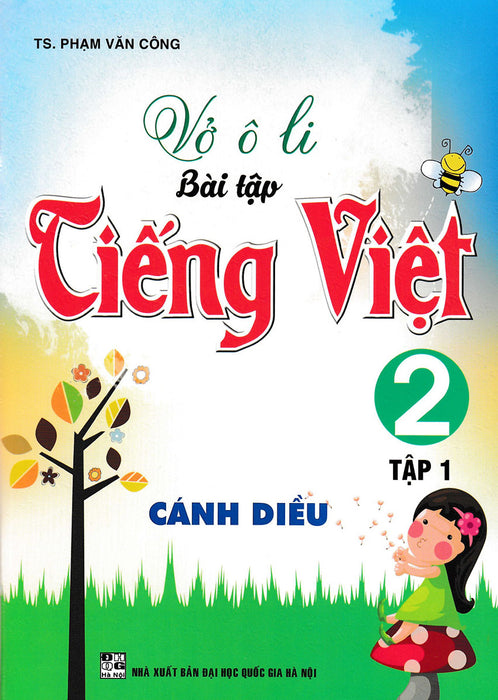 Vở Ô Li Bài Tập Tiếng Việt 2 (Bám Sát Sgk Cánh Diều) (Ha)