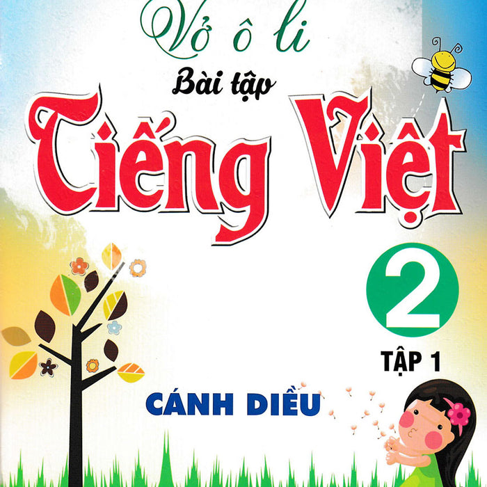 Vở Ô Li Bài Tập Tiếng Việt 2 (Bám Sát Sgk Cánh Diều) (Ha)