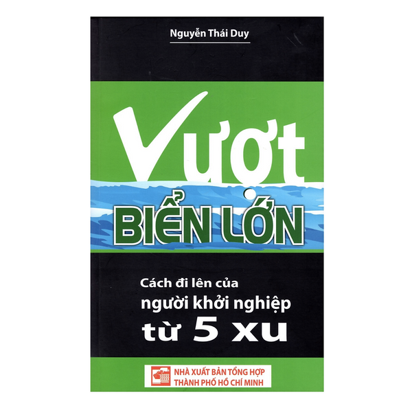 Sách Vượt Biển Lớn - Nguyễn Thái Duy