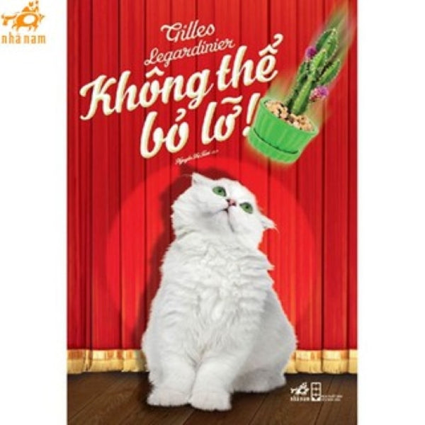 Sách - Không Thể Bỏ Lỡ (Nhã Nam Hcm)