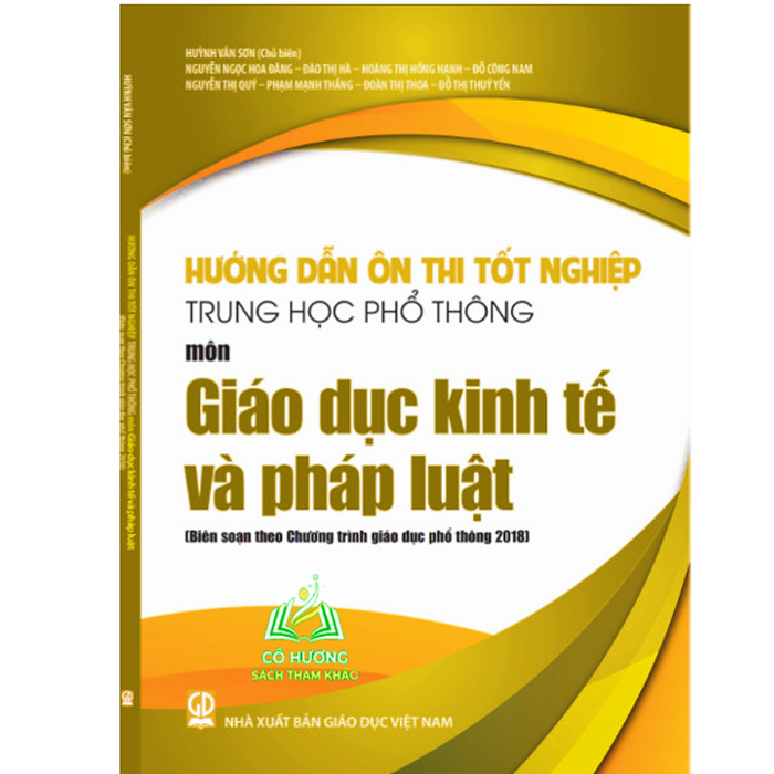 Sách - Hướng Dẫn Ôn Thi Tốt Nghiệp Trung Học Phổ Thông Môn Giáo Dục Kinh Tế Và Pháp Luật (Biên Soạn Theo Chương Trình Giáo Dục Phổ Thông 2018)