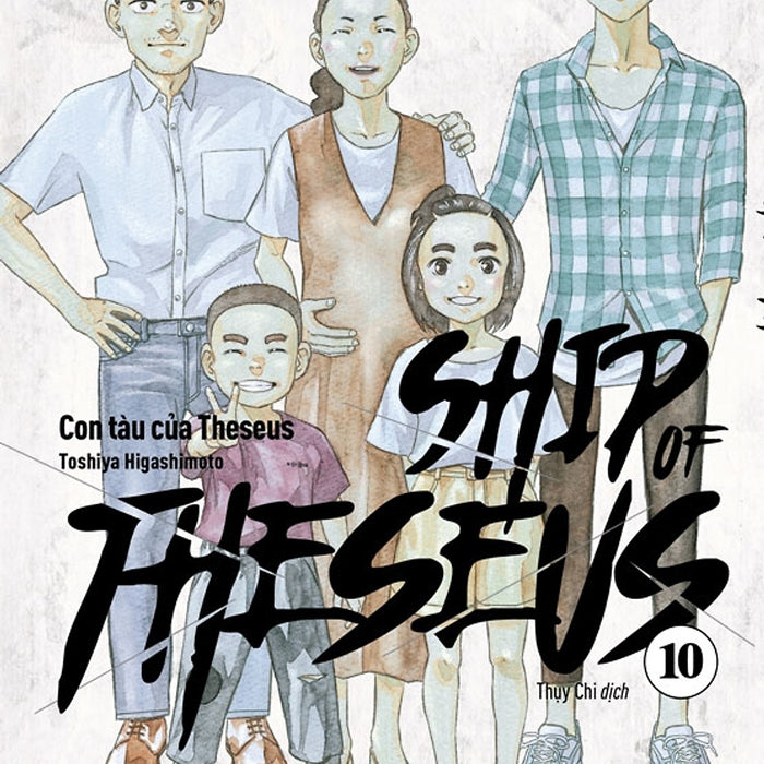 Ship Of Theseus 10 - Truyện Tranh Nxb Trẻ