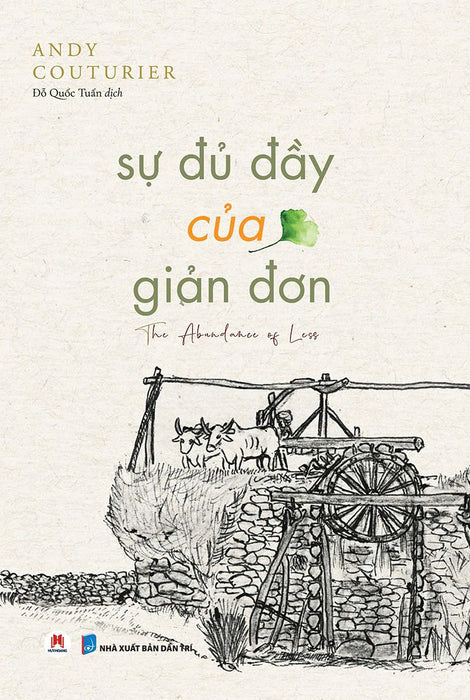 Sự Đủ Đầy Của Giản Đơn - Andy Couturier - Đỗ Quốc Tuấn Dịch - Huy Hoàng