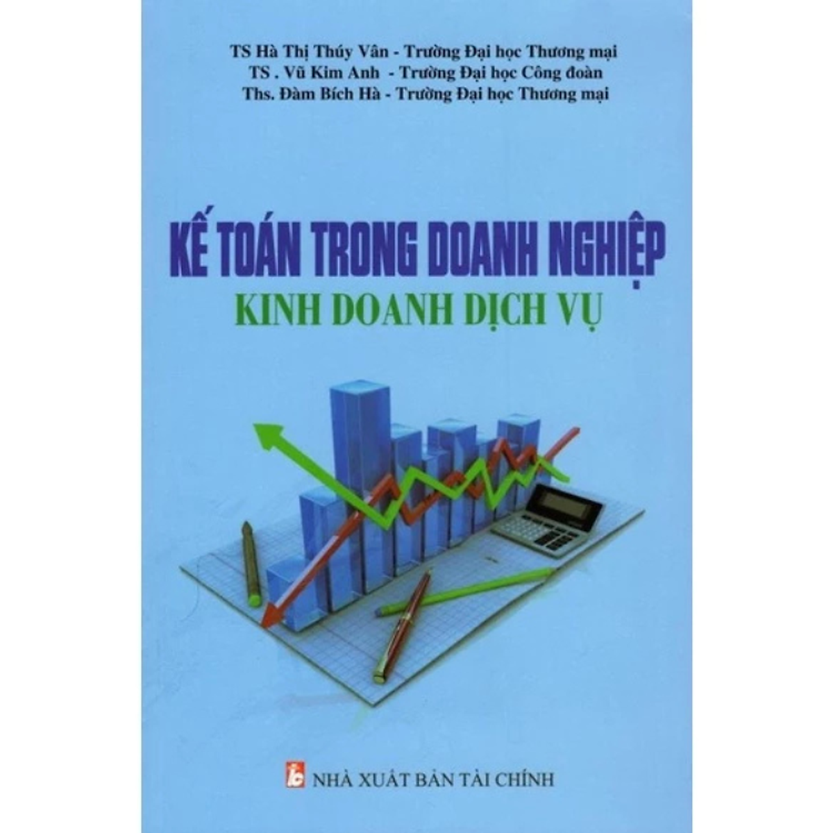 Sách - Kế Toán Trong Doanh Nghiệp Kinh Doanh Dịch Vụ - Nhiều Tác Giả - Nxb Tài Chính - Minh Đức