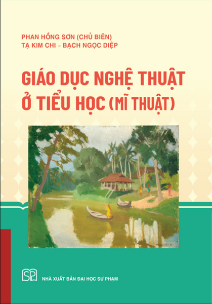 Sách - Giáo Dục Nghệ Thuật Ở Tiểu Học (Mĩ Thuật)