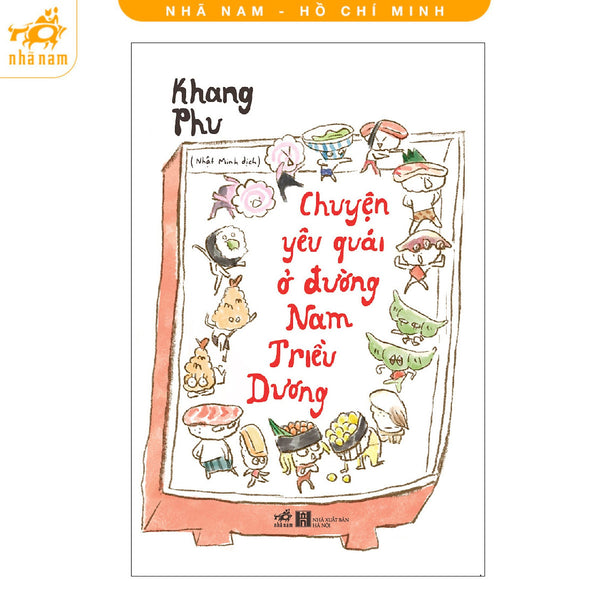 Sách - Chuyện Yêu Quái Ở Nam Triều Dương (Nhã Nam Hcm)