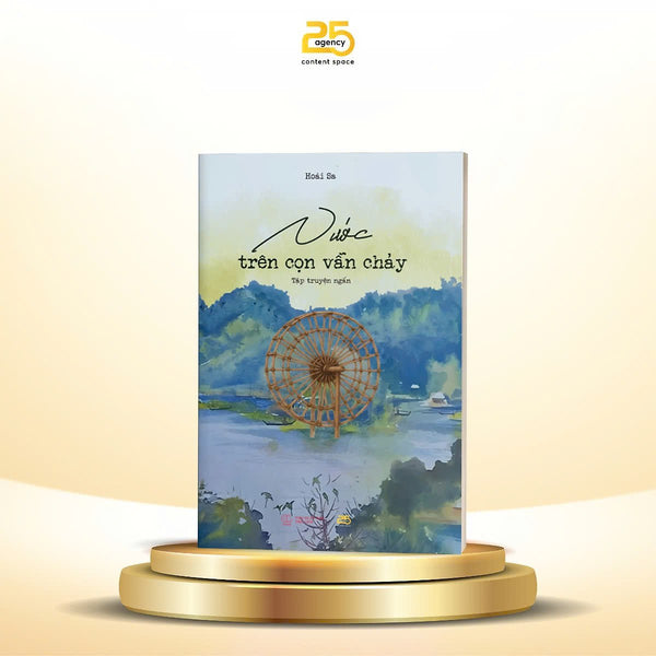 Nước Trên Cọn Vẫn Chảy - Hoài Sa