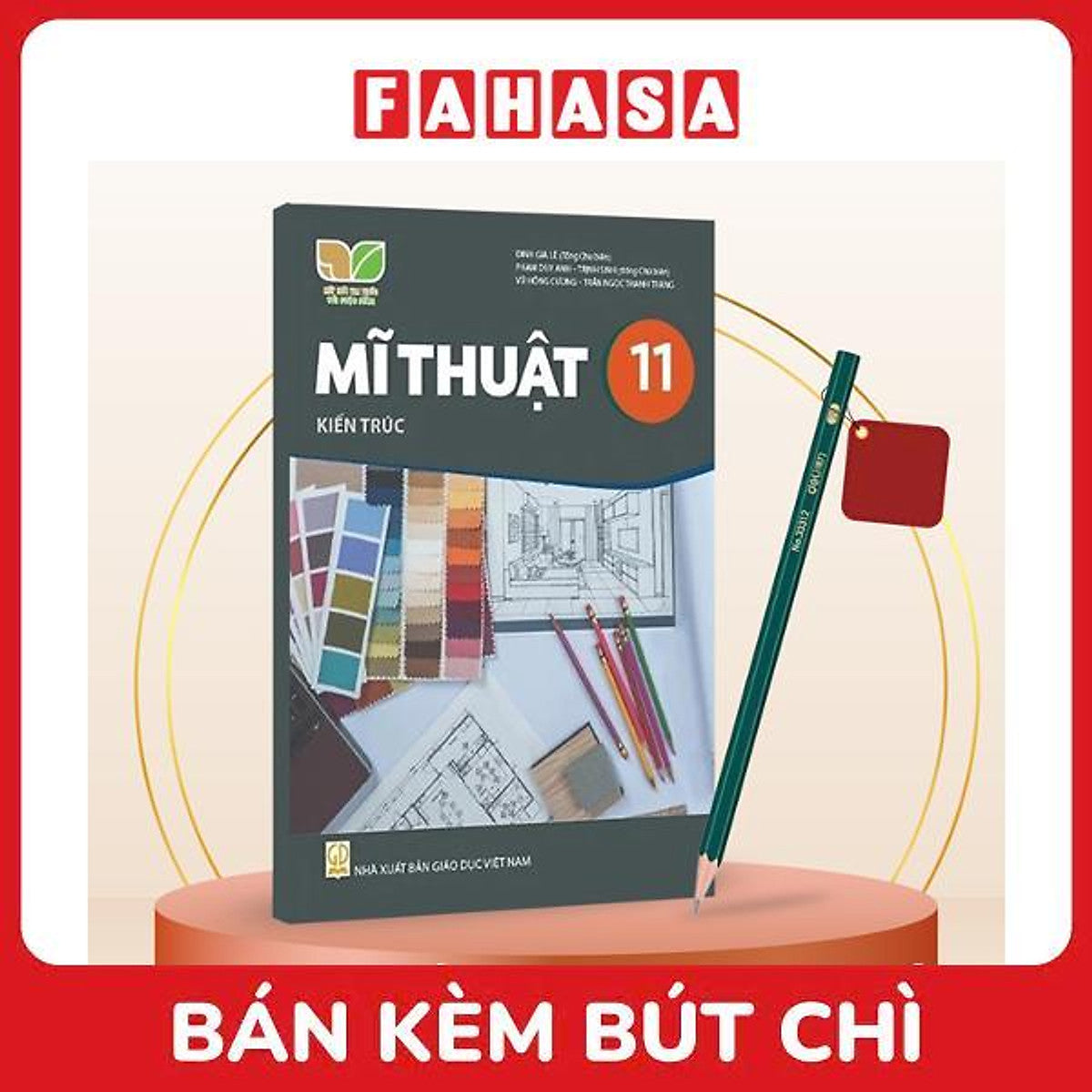 Sách Giáo Khoa Mĩ Thuật 11 - Kiến Trúc (Kết Nối) (Chuẩn) - Kèm Bút Chì