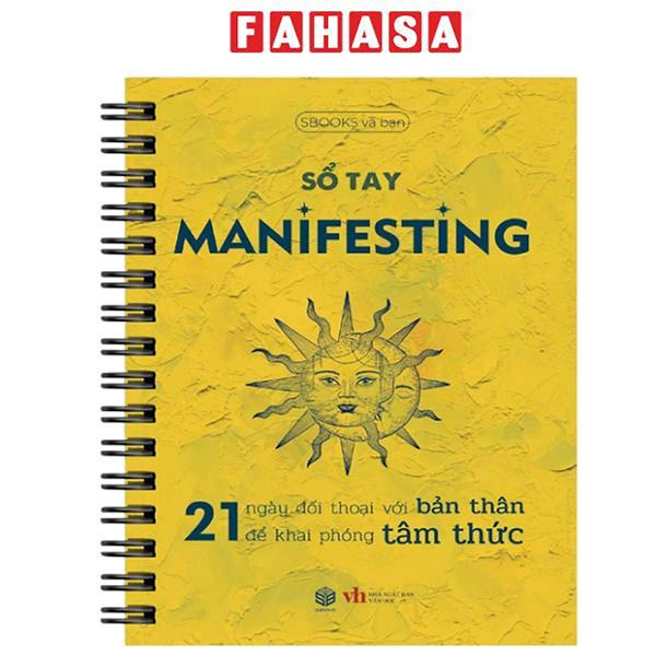 Sách - Sổ Tay Manifesting - 21 Ngày Đối Thoại Với Bản Thân Để Khai Phóng Tâm Thức