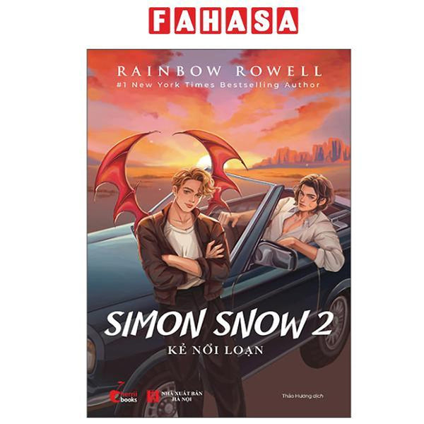 Sách - Simon Snow - Tập 2 - Kẻ Nổi Loạn