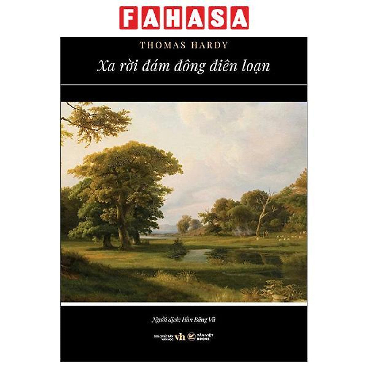 Sách - Xa Rời Đám Đông Điên Loạn