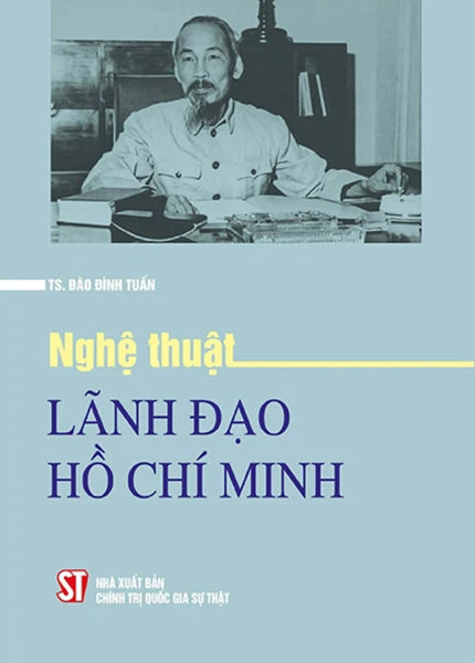 Nghệ Thuật Lãnh Đạo Hồ Chí Minh - St